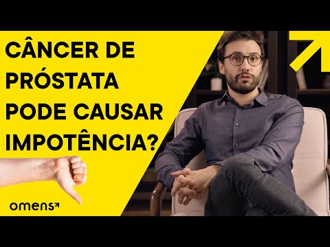 CÂNCER DE PRÓSTATA causa IMPOTÊNCIA?